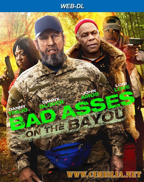 Крутые чуваки на Байю / Bad Asses on the Bayou [2015 / WEB-DLRip]