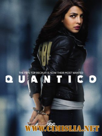 Куантико / Quantico [01х01-22 из 22] [2015 / HDTVRip, WEB-DLRip]