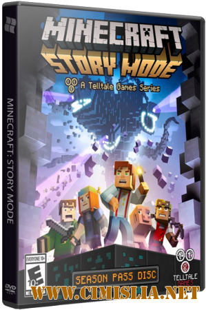 Minecraft: Story Mode - A Telltale Games Series. Episode 1-8 [RePack] [2015 / RUS / ENG]