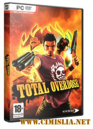 Total Overdose [RePack] [2005 / ENG / RUS]