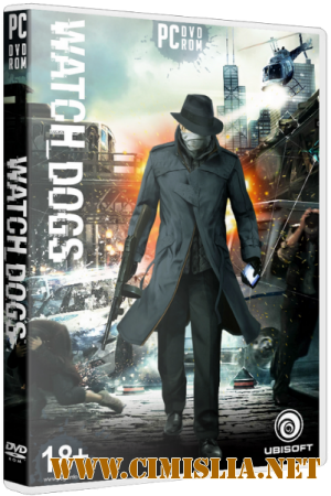 Watch Dogs - Digital Deluxe Edition [v 1.06.329 + 16 DLC] [RePack] [2014 / RUS]