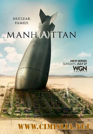 Манхэттен / Manhattan [02х01-10 из 10] [2015 / WEB-DLRip]