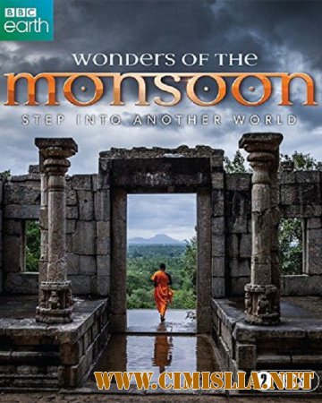 BBC. В краю муссонов / Wonders of the Monsoon [2014 / BDRip 720p]