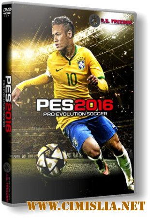 PES 2016 / Pro Evolution Soccer 2016 [RePack] [2015 / ENG / RUS]