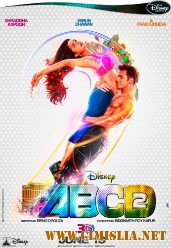 ABCD 2: Каждый может танцевать / ABCD: Any Body Can Dance [2015 / DVDRip]