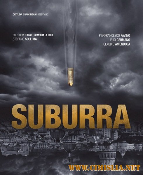 Субурра / Suburra [2015 / HDRip]