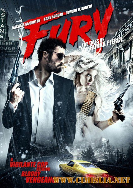 Ярость: Истории Ронана Пирса / Fury: The Tales of Ronan Pierce [2014 / HDRip]