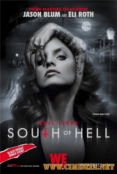 К югу от ада / South of Hell [01x01-08 из 08] [2015 / HDTVRip]
