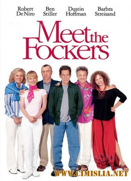 Знакомство с Факерами / Meet the Fockers [2004 / HDRip]