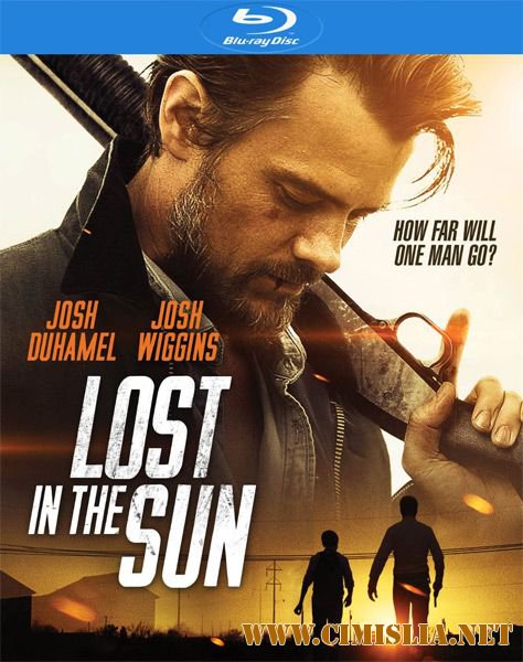 Потерявшиеся на солнце / Lost in the Sun [2015 / HDRip]