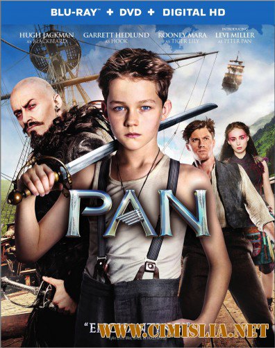 Пэн: Путешествие в Нетландию / Pan [2015 / HDRip | Лицензия]