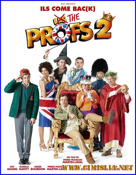 Безумные преподы: Миссия в Лондон / Les profs 2 [2015 / HDRip]