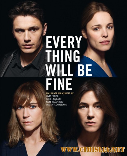 Все будет хорошо / Every Thing Will Be Fine [2015 / HDRip]