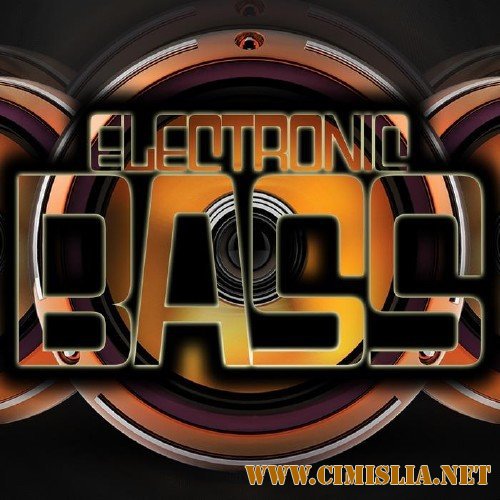 Electronic Bass [2016 / MP3 / 320 kb]