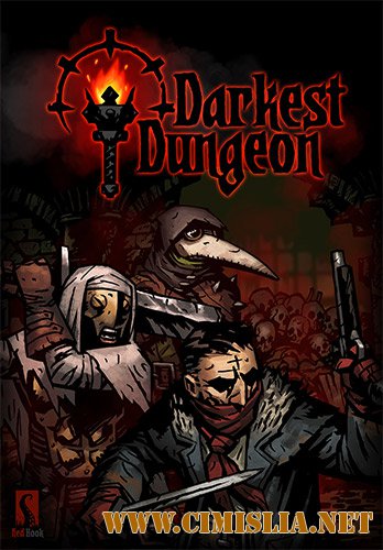 Darkest Dungeon [Update 1] [RePack] [2016 / RUS / ENG / MULTi11]