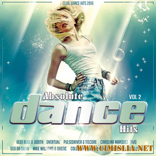 Absolute Dance Hits Vol.2 [2016 / MP3 / 320 kb]