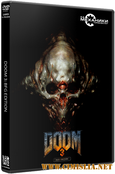 Doom 3 BFG Edition [RePack] [2012 / RUS / ENG]
