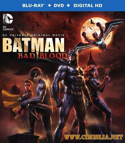 Бэтмен: Дурная кровь / Batman: Bad Blood [2016 / BDRip]