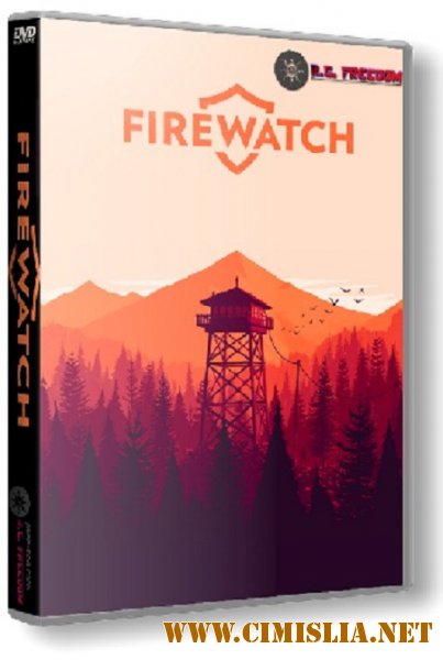 Firewatch [RePack] [2016 / RUS / ENG]
