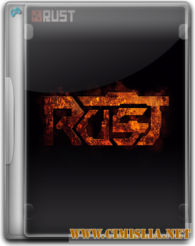 Rust [RePack] [2014 / ENG / RUS]