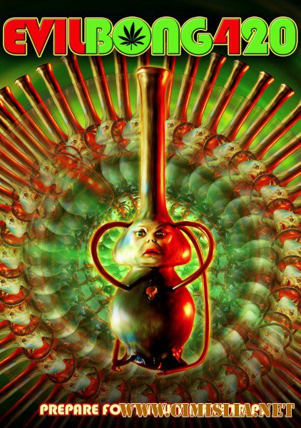 Зловещий Бонг 420 / Evil Bong 420 [2015 / DVDRip]