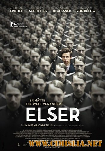 Взорвать Гитлера / Elser [2015 / HDRip]