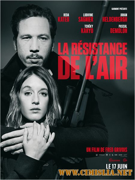 Сопротивление воздуха / La r&#233;sistance de l'air [2015 / HDRip]