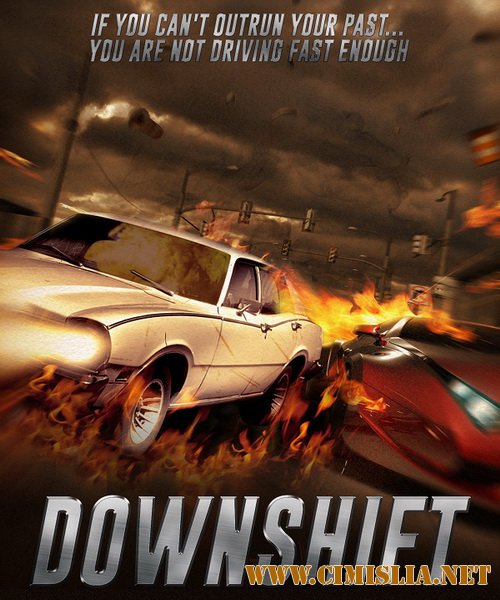 Пониженная передача / Downshift [2014 / WEB-DLRip]