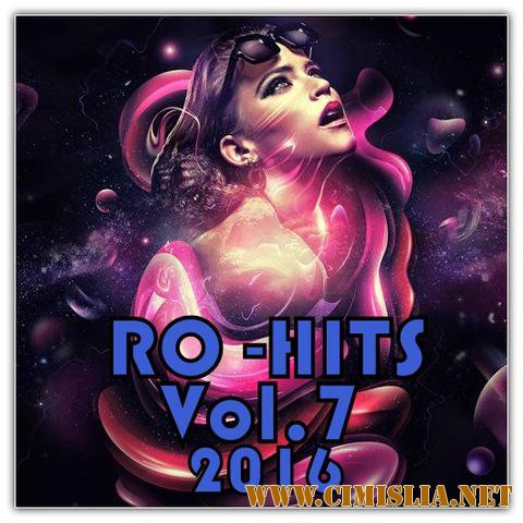 RO-Hits Vol.7 [2016 / MP3 / 320 kb]