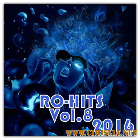 RO-Hits Vol.8 [2016 / MP3 / 320 kb]
