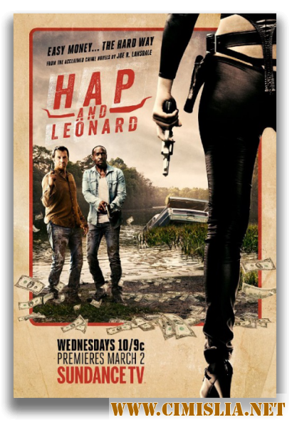 Хэп и Леонард / Hap and Leonard [01х01-06 из 06] [2016 / WEB-DLRip]