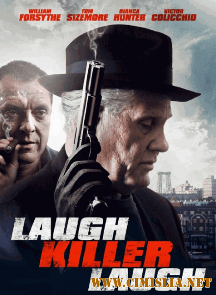 Смейся, убийца, смейся / Laugh Killer Laugh [2015 / HDTVRip]