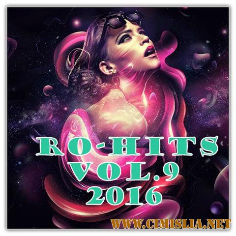 RO-Hits Vol.9 [2016 / MP3 / 320 kb]