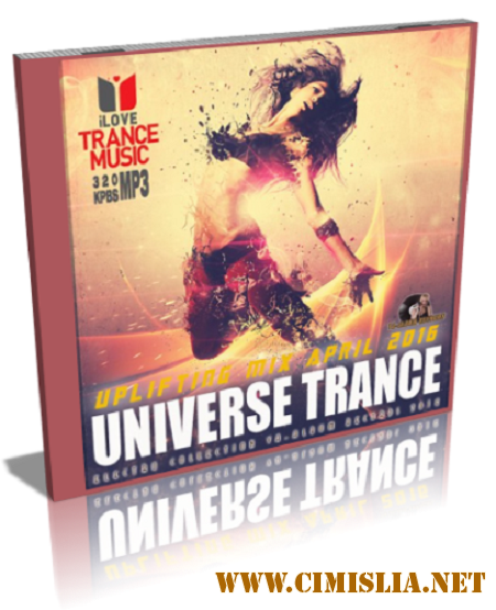 VA - Universe Trance Uplifting Mix April [2016 / MP3]