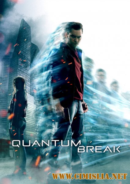 Quantum Break [RePack] [2016 / MULTi / ENG / RUS]