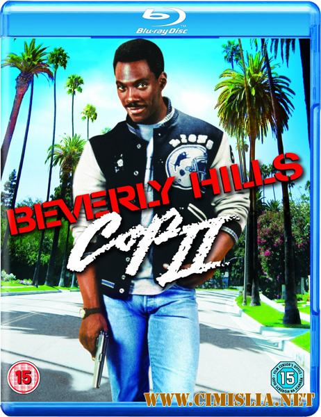 Полицейский из Беверли-Хиллз 2 / Beverly Hills Cop II [1987 / HDRip]