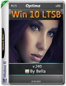 Windows 10 Enterprise LTSB 240 (Optima) [x86/x64] [2016 / RUS]