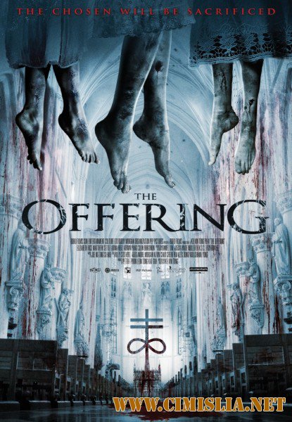 Подношение / The Offering [2016 / WEB-DLRip]