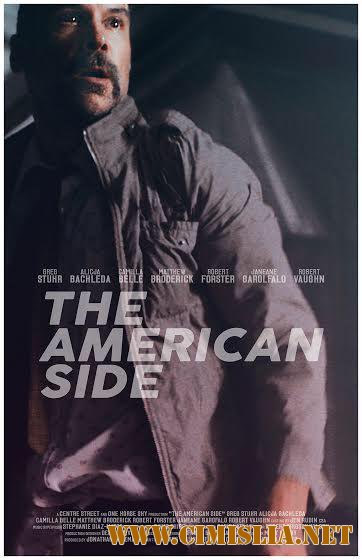 Американская сторона / The American Side [2016 / WEB-DLRip]
