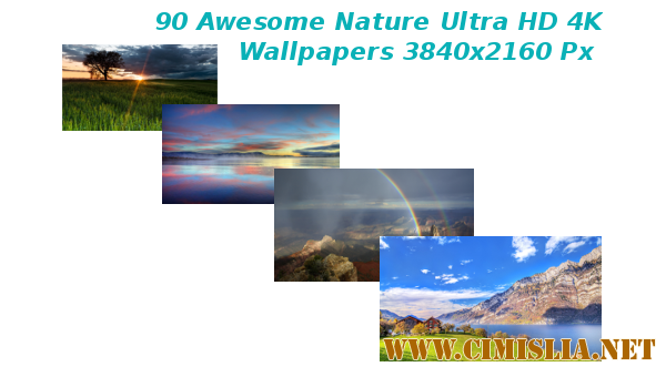 Обои для рабочего стола - Awesome Nature Ultra HD 4K Wallpapers [2015-2016]