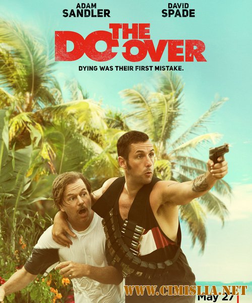 Все по новой / The Do Over [2016 / WEBRip]