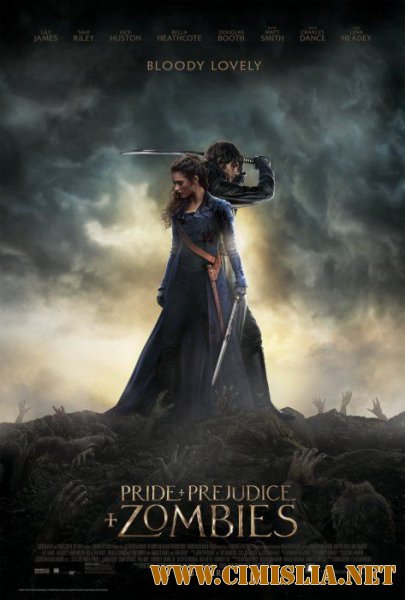 Гордость и предубеждение и зомби / Pride and Prejudice and Zombies (2015)