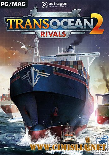 TransOcean 2: Rivals [RePack] [2016 / ENG / RUS]