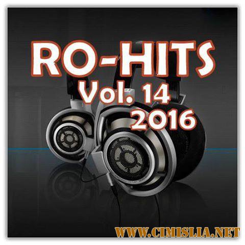 RO-Hits Vol.14 [2016 / MP3 / 320 kb]