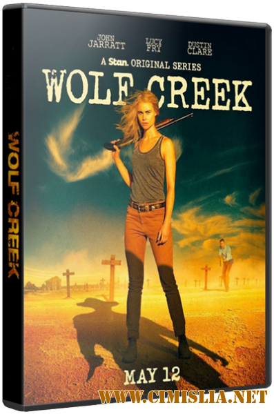 Волчья яма / Wolf Creek [01x01-06 из 06] [2016 / WEBRip]