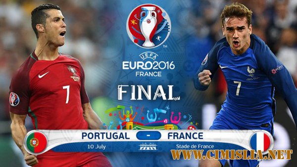 Футбол. Чемпионат Европы 2016. Финал. Португалия - Франция + Превью + Награждение [10.07.2016 / HDTVRip]