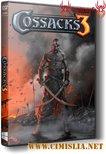 Казаки 3 / Cossacks 3 [Update 8] [Repack] [2016 / RUS / ENG / MULTI7]