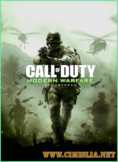Call of Duty: Modern Warfare - Remastered [RePack] [2016 / RUS]