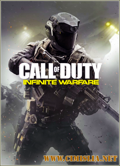 Call of Duty: Infinite Warfare - Digital Deluxe Edition [Steam-Rip] [2016 / RUS]