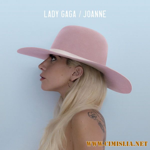 Lady Gaga - Joanne [Deluxe] [2016 / FLAC | 24-bit]